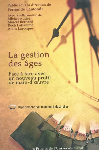 La gestion des âges : face à face avec un nouveau profil de main-d'oeuvre