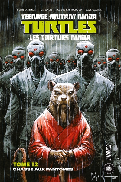 Teenage mutant ninja Turtles : les Tortues ninja. Vol. 12. Chasse aux fantômes