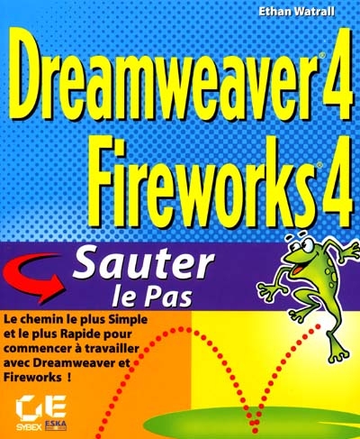 Dreamweawer 4, Fireworks 4 : sauter le pas