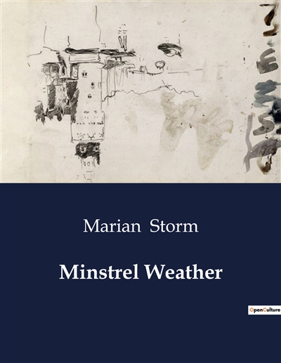 Minstrel Weather : A Poetic...
