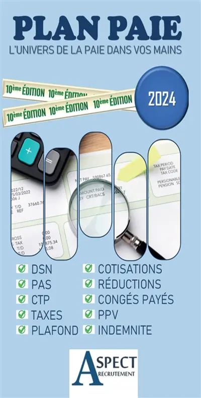 Plan paie 2024 : l'univers de la paie dans vos mains