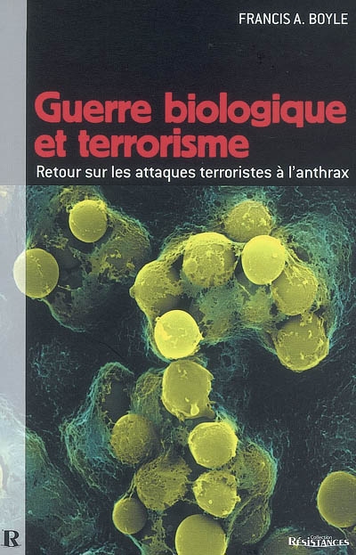 Guerre biologique & terrorisme : retour sur les attaques terroristes à l'anthrax