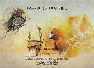 couverture du livre Fafnir og Draupnir : d'après le spectacle de l'Ost des temps jadis