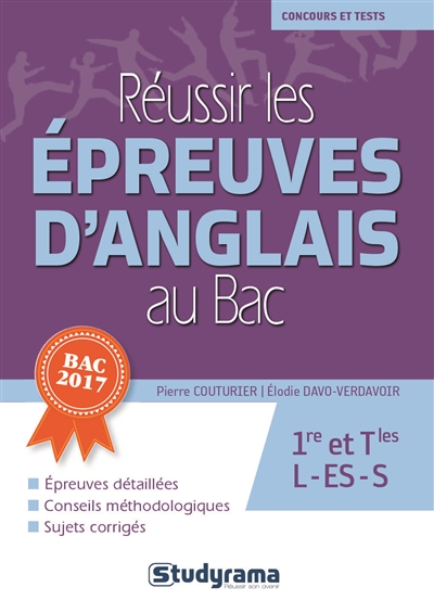 Réussir les épreuves d'anglais au bac : 1re et terminales L, ES, S
