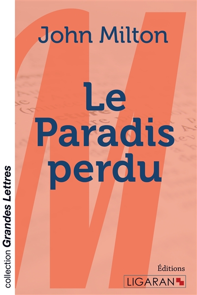 Le Paradis perdu (grands...