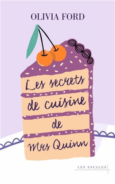 Les secrets de cuisine de Mrs Quinn