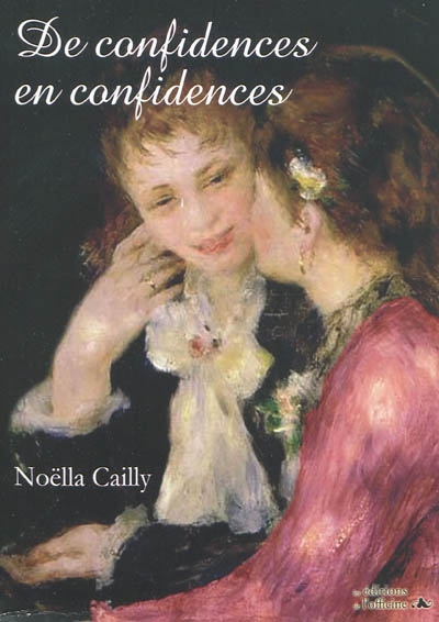 De confidences en confidences