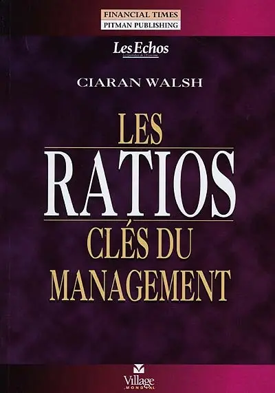 Les ratios, clés du management