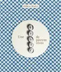 Une Babel de pierres vives