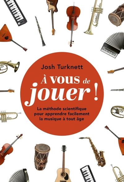 A vous de jouer ! : la...