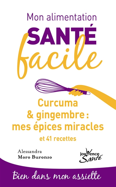 Curcuma et gingembre : mes...