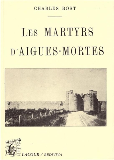 Les martyrs d'Aigues-Mortes