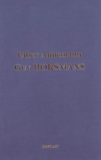 Liber amicorum Guy Horsmans