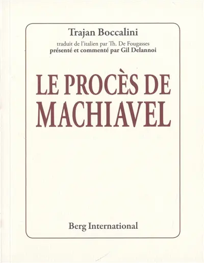 Le procès de Machiavel