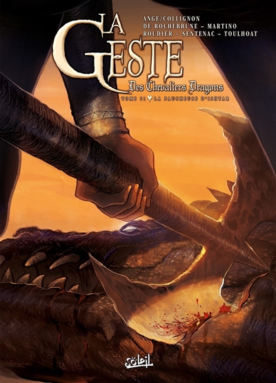 La geste des chevaliers...