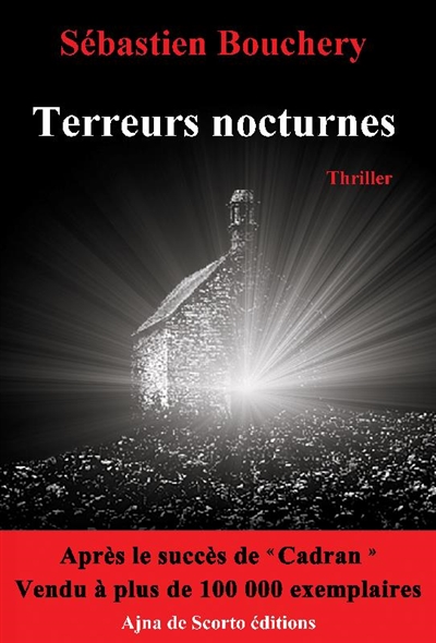 Terreurs nocturnes : thriller