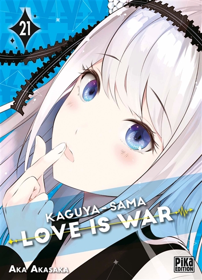Kaguya-sama : love is war. Vol. 21