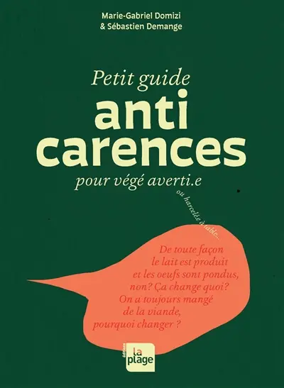 Ni carnée ni carencée : le guide qui déconstruit les mythes sur l'alimentation végétale
