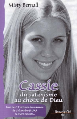 Cassie : du satanisme au choix de Dieu : récit
