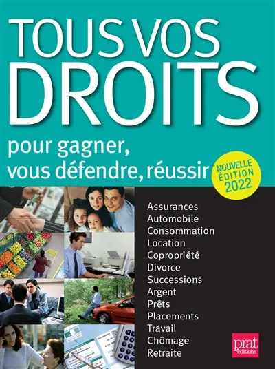 Tous vos droits 2022 : pour gagner, vous défendre, réussir
