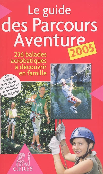 Le guide des parcours aventure 2005