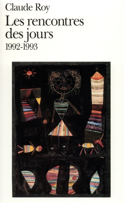 les rencontres des jours (1992-1993)
