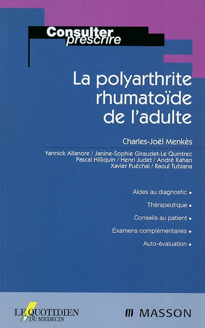 La polyarthrite rhumatoïde de l'adulte