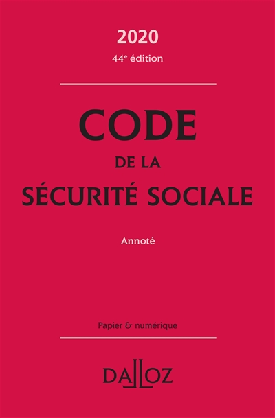 Code de la Sécurité sociale 2020 : annoté
