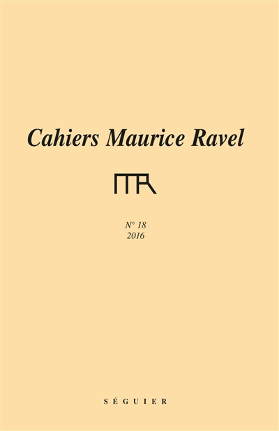 Cahiers Maurice Ravel, n° 18