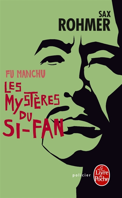 Les mystères du Si-Fan : Fu Manchu