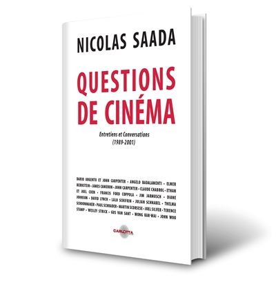 Questions de cinéma : entretiens et conversations (1989-2001)