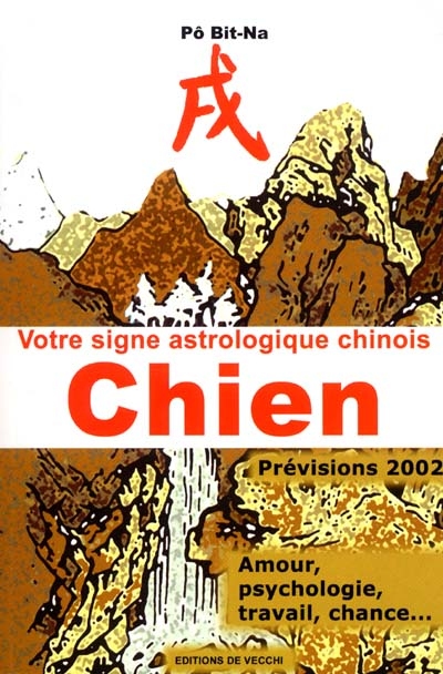 Votre horoscope chinois en 2002 : Chien