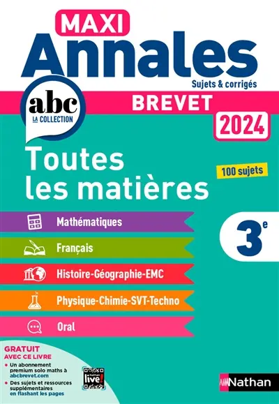 Maxi annales brevet 2024 3e : toutes les matières, 100 sujets