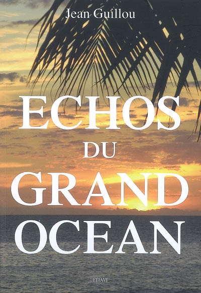 Echos du grand océan