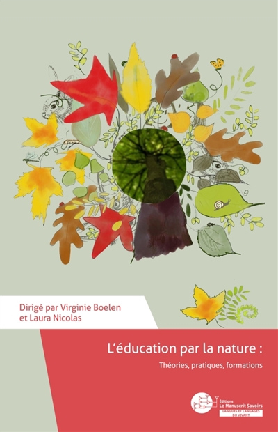 L'éducation par la nature : Théories, pratiques, formations