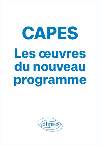 Capes 2026 : les oeuvres du nouveau programme