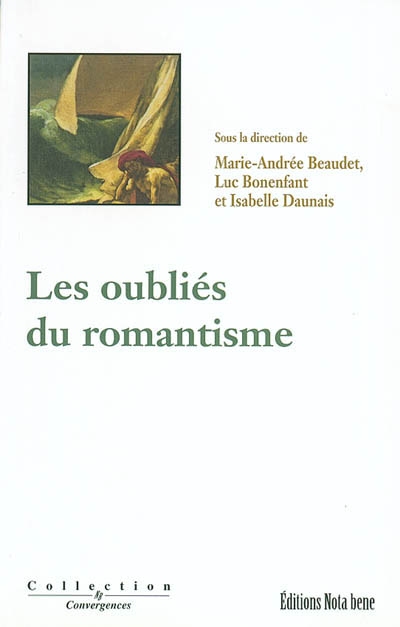 Les oubliés du romantisme