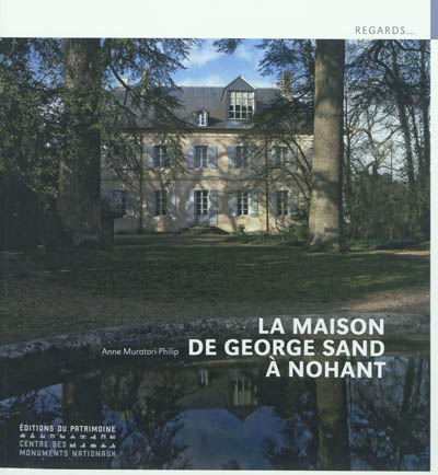 La maison de George Sand à Nohant