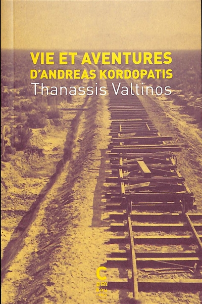 Vie et aventure d'Andreas Kordopatis