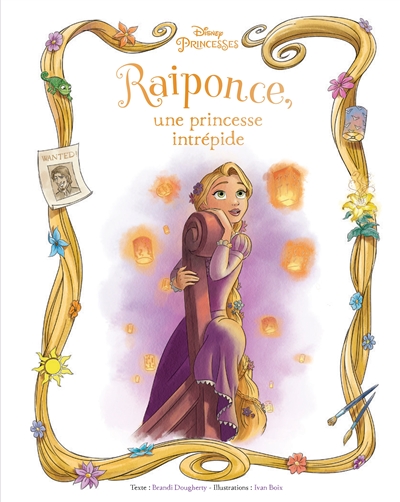 Raiponce, une princesse intrépide