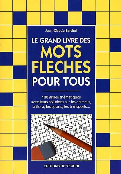Le grand livre des mots fléchés
