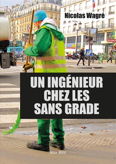 Un ingénieur chez les sans grade