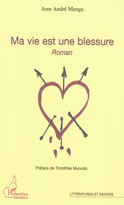 Ma vie est une blessure
