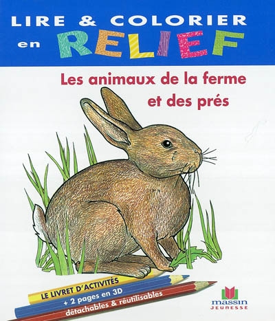 Les animaux de la ferme et des prés