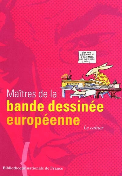 Maîtres de la bande dessinée européenne : le cahier