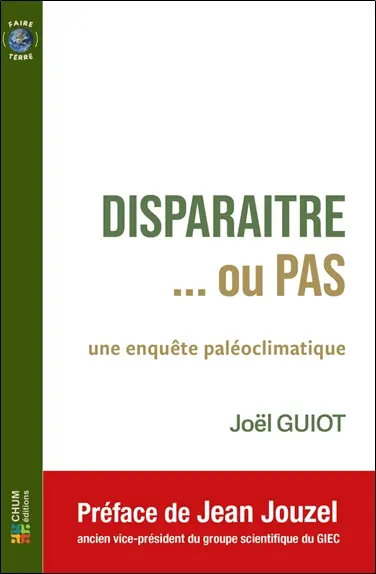 Disparaître... ou pas : une enquête paléoclimatique