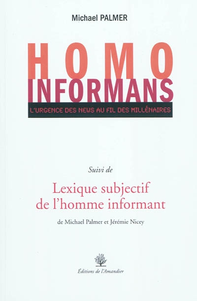 Homo informans : l'urgence...