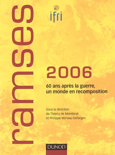 Ramses 2006 : rapport annuel mondial sur le système économique et les stratégies
