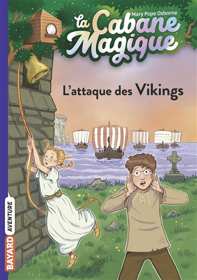 La Cabane Magique ; T. 10 L'attaque des Vikings