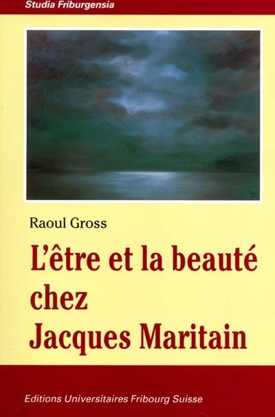 L'être et la beauté chez Jacques Maritain